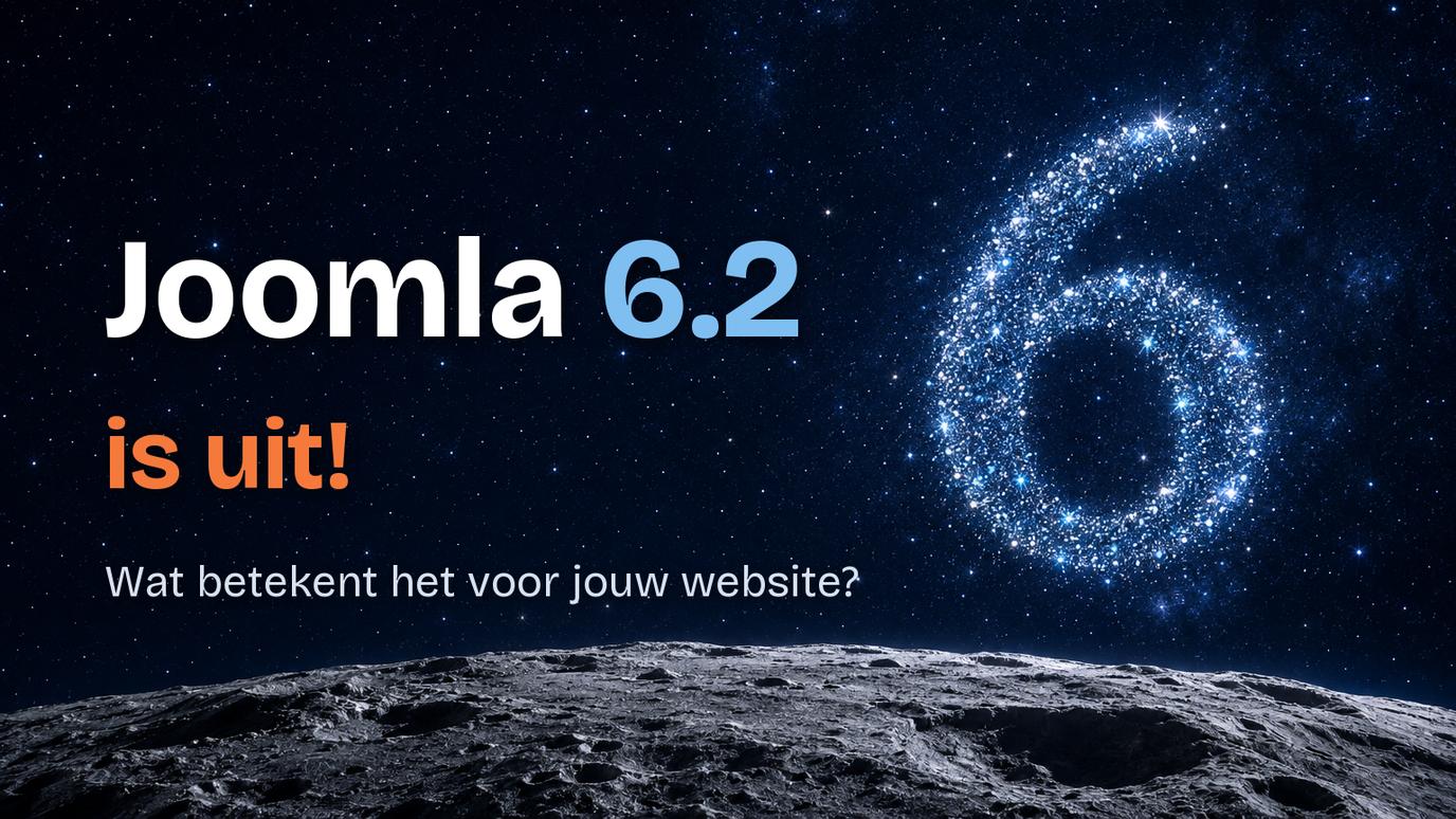 Joomla 6.2 is uit: tekst links, rechts het cijfer 6 van fonkelende sterren boven een maanlandschap